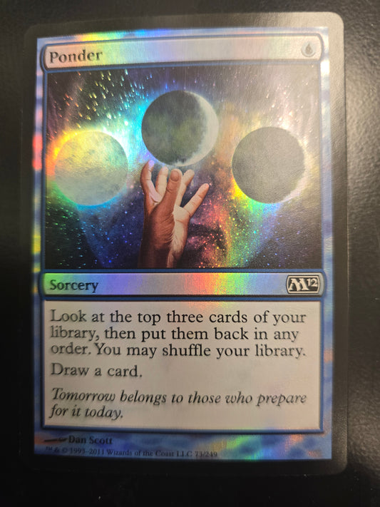 Ponder 73/249 Magic 2012 Foil NM